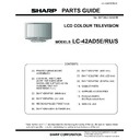 Sharp LC-42AD5E (serv.man9) Parts Guide
