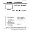 Sharp LC-42XD1EA (serv.man9) Parts Guide