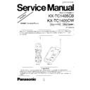 Panasonic KX-TC1405CB, KX-TC1405CW Service Manual Simplified