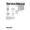 Panasonic KX-TG8551UAB, KX-TG8561UAB, KX-TG8561UAR, KX-TGA855RUB, KX-TGA855RUR Service Manual