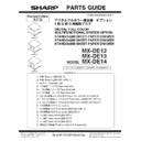 Sharp MX-DE12, MX-DE13, MX-DE14 (serv.man2) Parts Guide