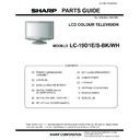 Sharp LC-19D1EWH (serv.man9) Parts Guide