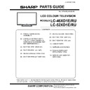 Sharp LC-52XD1E (serv.man10) Parts Guide