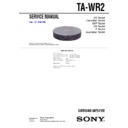Sony DAV-DZ700FW, DAV-FX1000W, DAV-FX100W, DAV-FX999W, TA-WR2 Service Manual