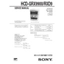 Sony HCD-GRX9900, HCD-RXD9, MHC-GRX9900, MHC-RXD9 Service Manual