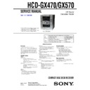 Sony HCD-GX470, HCD-GX570, MHC-GX470, MHC-GX570XM Service Manual