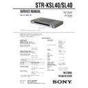 Sony HT-SL40, STR-KSL40, STR-SL40 Service Manual