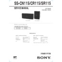 Sony MHC-GRX40AV, MHC-RXD6AV, SS-CN115, SS-CR115, SS-SR115 Service Manual