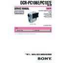 Sony DCR-PC106E, DCR-PC107E (serv.man3) Service Manual